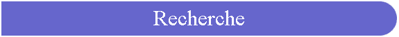 Recherche